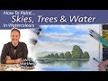 Essential Watercolour Skies Trees Water Landscapes