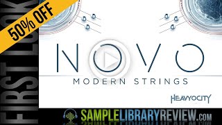 Video thumbnail for First Look: Novo Modern Strings by Heavyocity by Sample Library Review