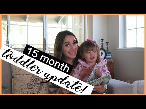 15 MONTH TODDLER UPDATE | Talking, Walking, and More!