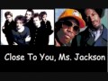 The Cure Vs. Outkast - "Close To You, Ms. Jackson ...