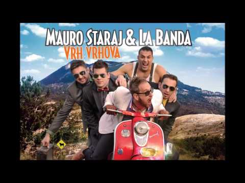 Mauro Staraj & La Banda - Vrh vrhova (SKI PASS)