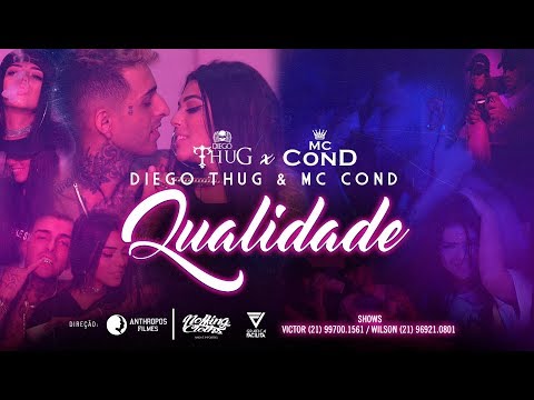 Diego Thug x MC Cond - Qualidade (Prod. BeatDemons)