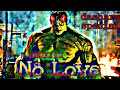 No Love X Incredible Hulk Hulk Status Incredible Hulk New Edit Avengers Incrediblehulk