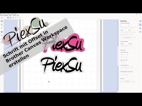 Plotteranleitung - Schrift mit Offset in Brother Canvas Workspace erstellen | PiexSu