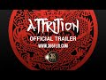 Attrition Official Trailer