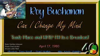 Roy Buchanan -  Can I Change My Mind