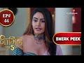 Naagin 5 Episode 44 Coming Up Naagin 5 New Episode 44 Promo MS Creation