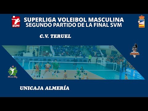 (FINAL 2P SVM 2018-2019) C.V. Teruel - Unicaja Almería