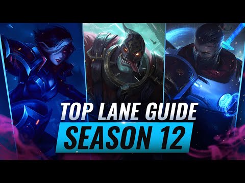 COMPLETE Top Lane Beginner's Guide in League of Legends - Season 12