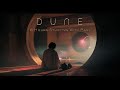 DUNE: 8 Hours Studying with Paul - Deep Focus Ambient Music to Read, Concentrate & Work [NO ADS]