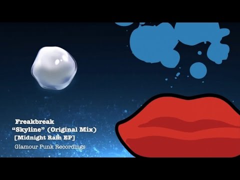 Freakbreak - Skyline (Original Mix)