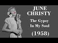 June Christy - The Gypsy In My Soul - Legendas EN - PT-BR