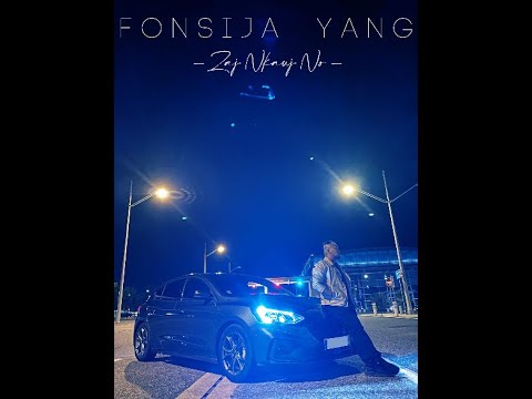 FONSIJA YANG - ZAJ NKAUJ NO - H-POP 2k21 w/lyrics