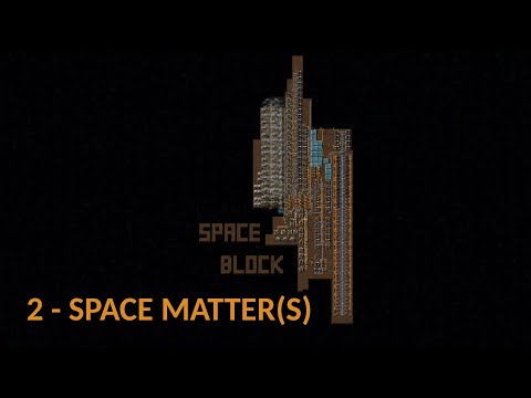 Factorio SpaceBlock 2 - Space Matter(s)