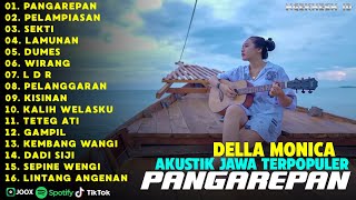 Download lagu Lagu Jawa Viral Tiktok 2024 | Pangarepan, Pelampiasan | Della Monica Accoustic mp3 Download lagu Lagu Jawa Viral Tiktok 2024 | Pangarepan, Pelampiasan | Della Monica Accoustic mp3