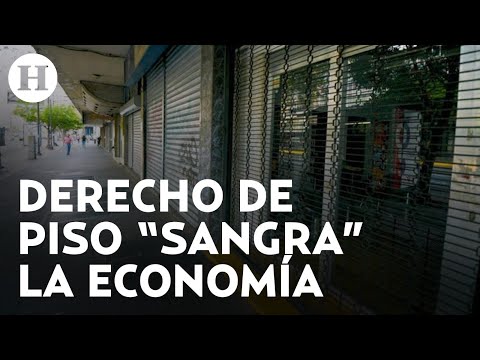 ¿Cómo operan los extorsionadores para realizar el cobro de "Derecho de piso"? | Contra Cara