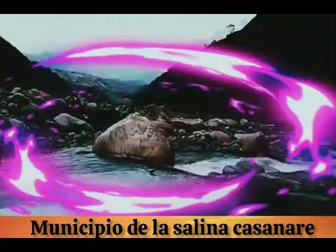 Municipio de la salina casanare