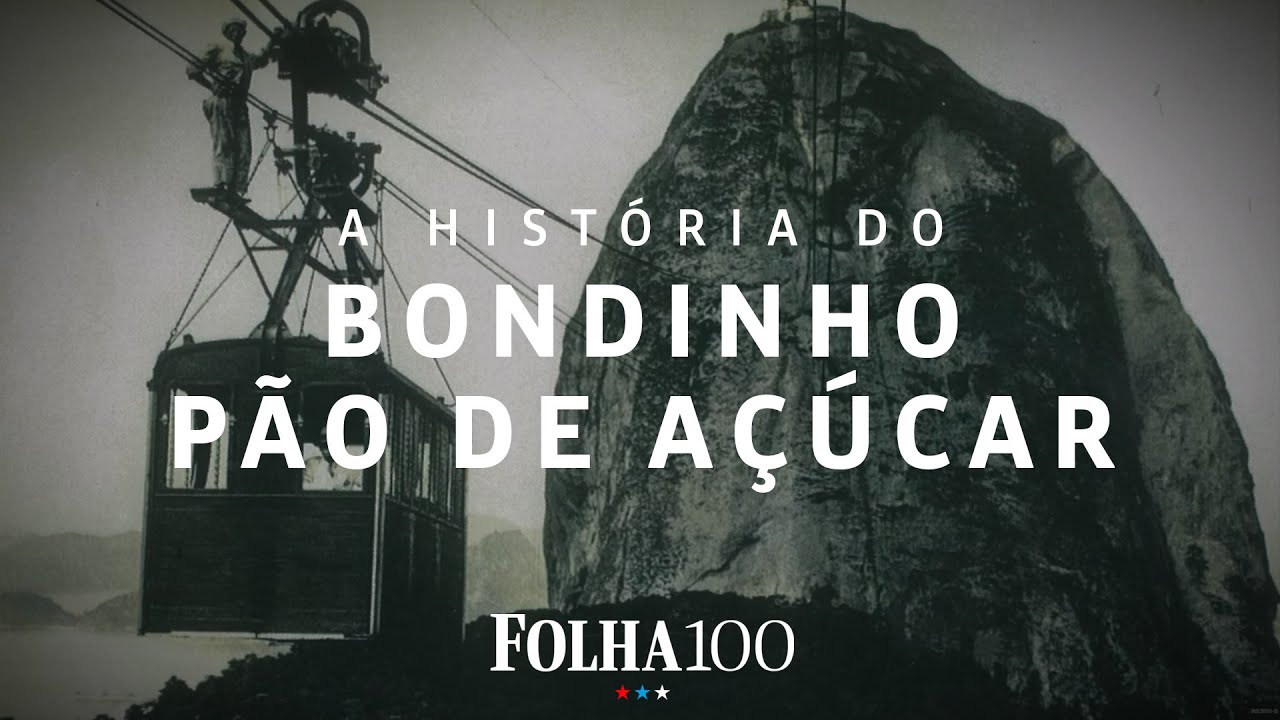 Bondinho Pão de Açúcar: um século no céu do Rio  | Histórias Centenárias Ep.07