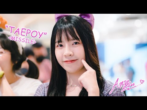[4K][Fancam] PEACH YOU Taepoy - MISSILE @The Market Bangkok , BiG ANA FEST , 20221127
