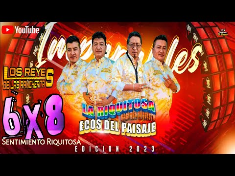 6x8 La Riquitosa Ecos del Paisaje