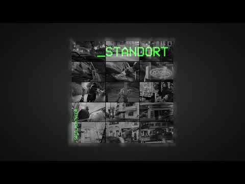 SAID  x  ACHTVIER - STANDORT - (Prod. WOOSHY)