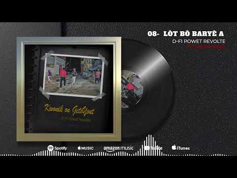 D-FI Powèt Revolte - Lòtbò Baryè a