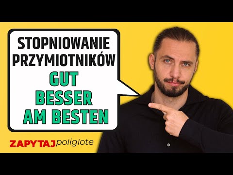 Jak stopniować przymiotniki i przysłówki | niemiecka gramatyka | A1, A2, B1 #zapytajpoliglote 217