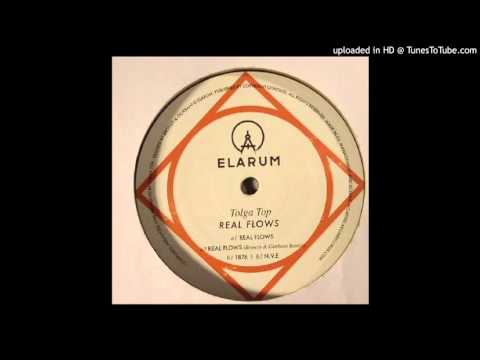 Tolga Top - Real Flows