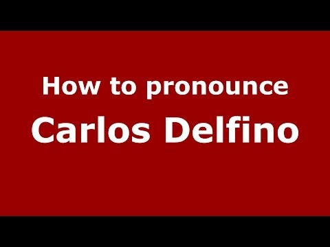 How to pronounce Carlos Delfino (Italian/Italy)  - PronounceNames.com