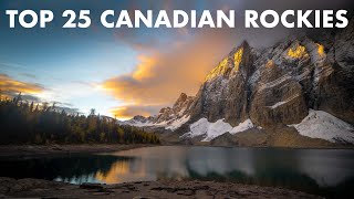 TOP 25 HIKES & PLACES TO VISIT IN THE CANADIAN ROCKIES