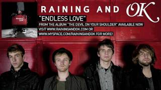 Endless Love - by Raining And OK