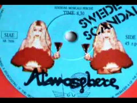 Atmosphere - Swede's Scandal 1983