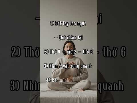 Khám và Điều Trị Tâm Lý 3 Video short: 3 bước xử lý một cơn lo âu trong 45 giây - ThS Vũ Trịnh