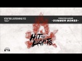 Hit The Lights "Sitter" 