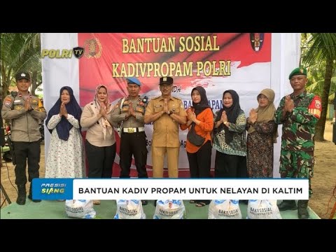 KADIV PROPAM GELAR BAKSOS UNTUK NELAYAN DI KALTIM
