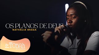 Download Os Planos de Deus Nathália Braga