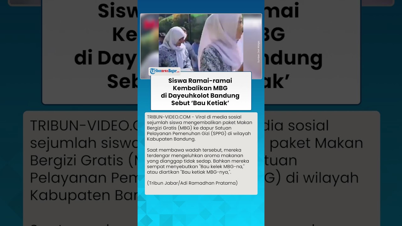 AKSI Siswa Ramai ramai di Dayeuhkolot Bandung Kembalikan MBG Sebut 'Bau Ketiak'