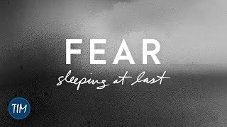 Fear | Sleeping At Last