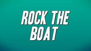 The Hues Corporation - Rock the Boat (Lyrics)