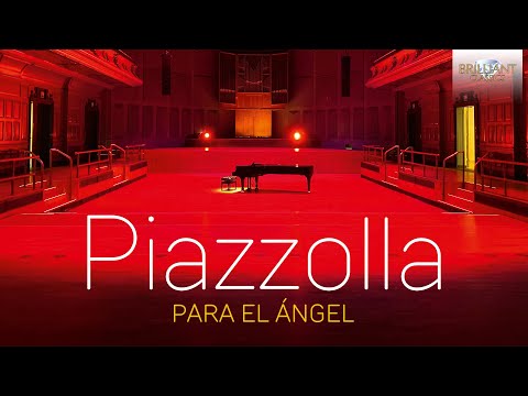 Piazzolla: Para El Ángel