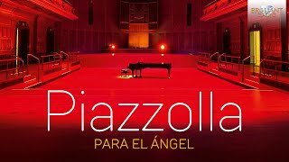 Download lagu Piazzolla: Para El Ángel mp3