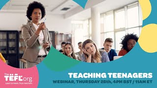 Teaching Teenagers