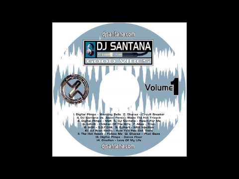 DJ Santana - Good Vibes : Volume 1 - Children Of The 80's