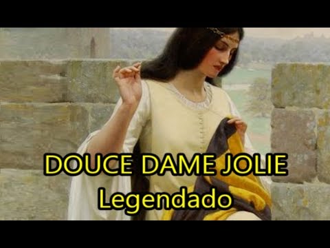 Douce Dame Jolie - Guillaume de Machaut