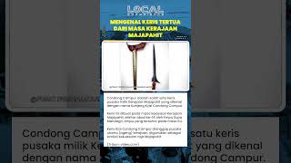 Keris Kiai Condong Campur Pusaka Agung Majapahit Karya Empu Supa Mandagri Simbol Kekuasaan Raja