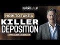 How To Take a Deposition — Best Practices | AlderTalk - How To Take A Deposition