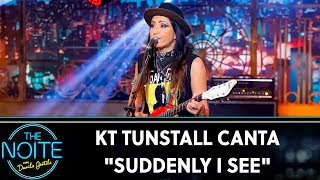 KT Tunstall canta &quot;Suddenly I See&quot; | The Noite (05/11/19)