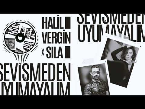 Sıla - Sevişmeden Uyumayalım (Halil Vergin Remix)