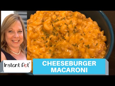 INSTANT POT CHEESEBURGER MACARONI | Hamburger Helper...