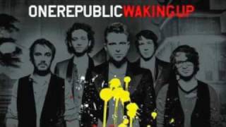 OneRepublic- Waking up (lyrics)